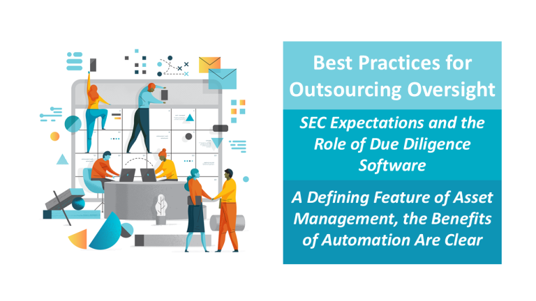 Outsourcing Oversight: SEC Expectations and the Role of Due Diligence Software